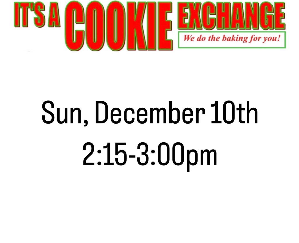 Cookie Exchange Sunday, December 10th 2:15-3:00pm
