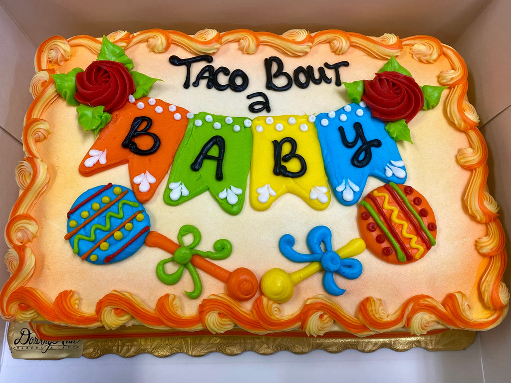 Taco 'Bout a Baby Sheet Cake