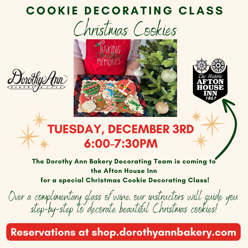 Afton House Inn Christmas Cookie Decorating Class Tues, Dec 3rd, 6:00-7:30pm